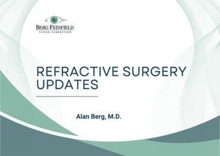 Refractive Surgery Updates